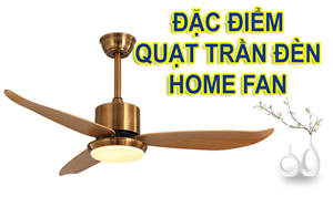 Ưu điểm quạt trần có đèn trang trí Homelight